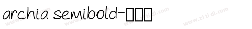 archia semibold字体转换